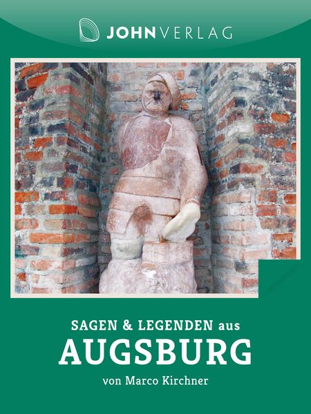 Produktbild: Sagen und Legenden aus Augsburg
