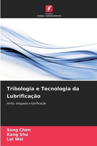Produktbild: Tribologia e Tecnologia da Lubrifica&ccedil;&atilde;o