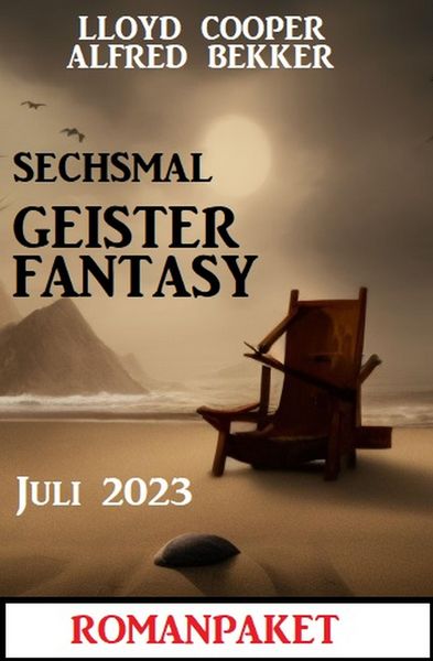 Produktbild: Sechsmal Geister Fantasy Juni 2023: Romanpaket