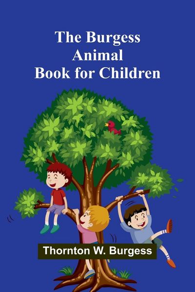 Produktbild: The Burgess Animal Book For Children