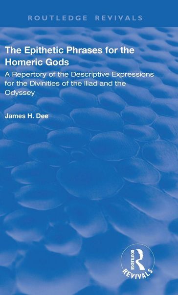 Produktbild: The Epithetic Phrases for the Homeric Gods