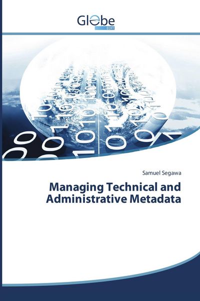 Produktbild: Managing Technical and Administrative Metadata