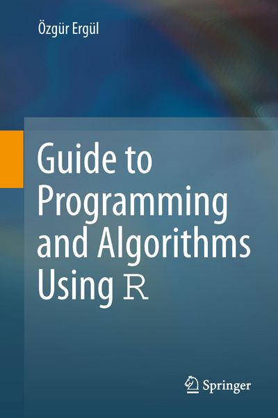 Produktbild: Guide to Programming and Algorithms Using R