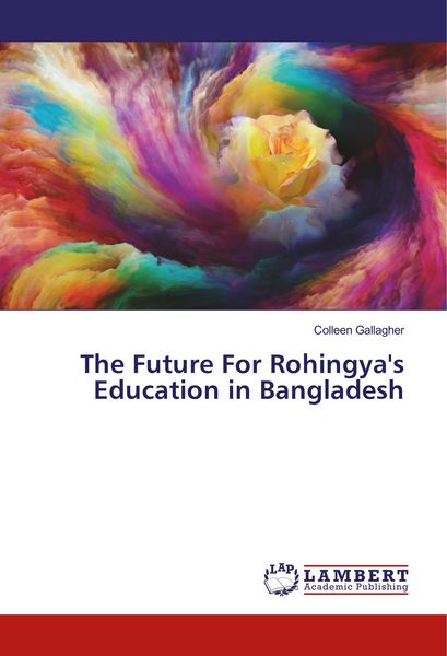 Produktbild: Gallagher, C: Future For Rohingya's Education in Bangladesh