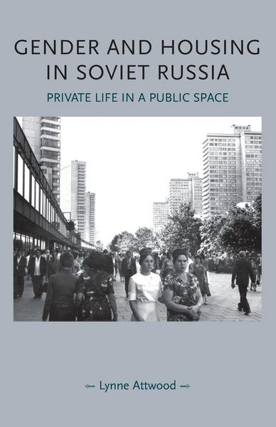 Produktbild: Gender and housing in Soviet Russia