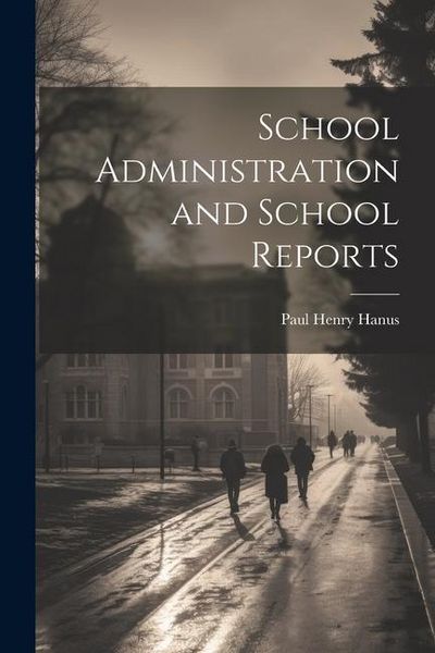 Produktbild: School Administration and School Reports
