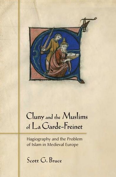 Produktbild: Cluny and the Muslims of La Garde-Freinet