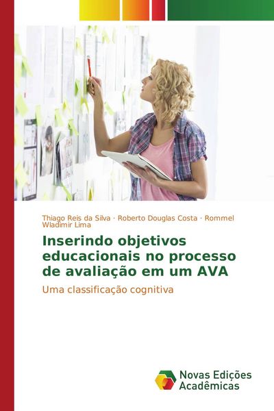 Produktbild: Inserindo objetivos educacionais no processo de avalia&ccedil;&atilde;o em um AVA
