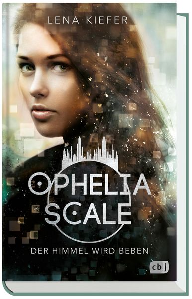 Produktbild: Ophelia Scale - Der Himmel wird beben