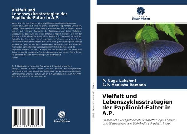 Vielfalt und Lebenszyklusstrategien der Papilionid-Falter in A.P., Taschenbuch von P. Naga Lakshmi , S. P. Venkata Ramana, Verlag Unser Wissen,