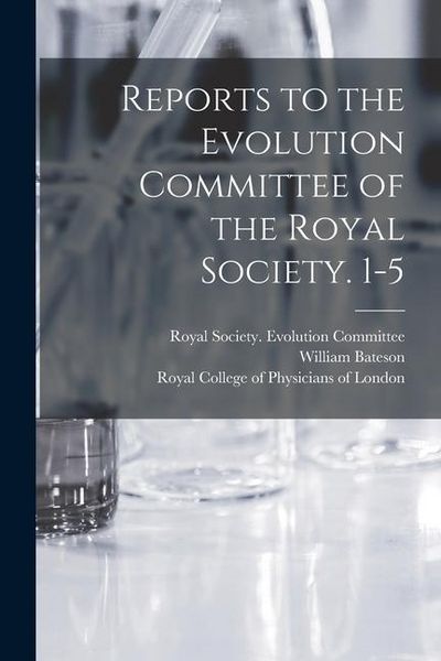 Produktbild: Reports to the Evolution Committee of the Royal Society. 1-5