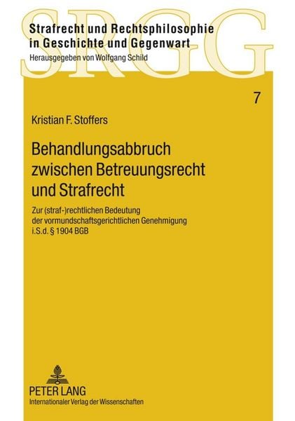 Produktbild: Behandlungsabbruch zwischen Betreuungsrecht und Strafrecht