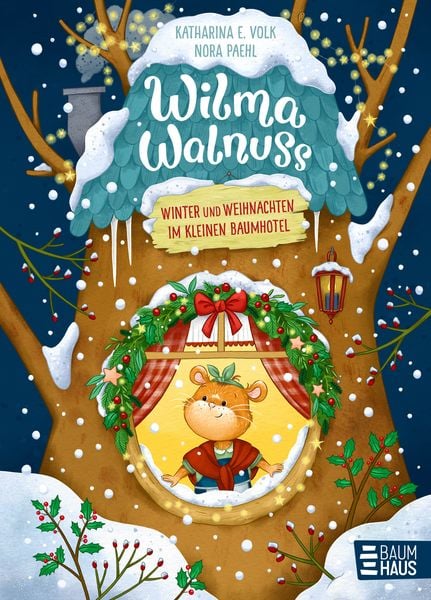 Produktbild: Wilma Walnuss - Winter und Weihnachten im kleinen Baumhotel, Band 3