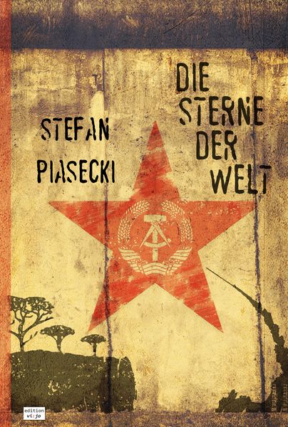 Produktbild: Die Sterne der Welt (Roman. Gebunden. Buchhandelsausg. m. 48 Bildern)