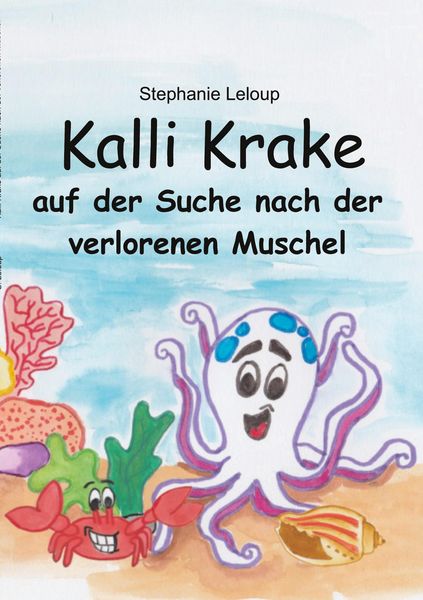 Produktbild: Kalli Krake auf der Suche nach der verlorenen Muschel