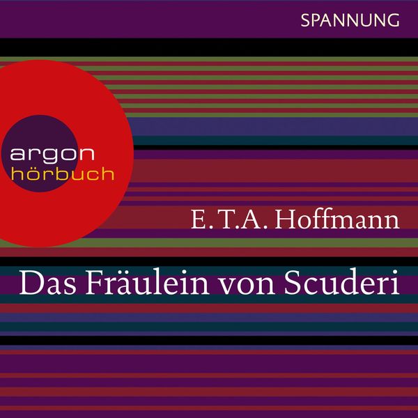 Das Fräulein von Scuderi - E.T.A. Hoffmann, Audio, 9783732402977
