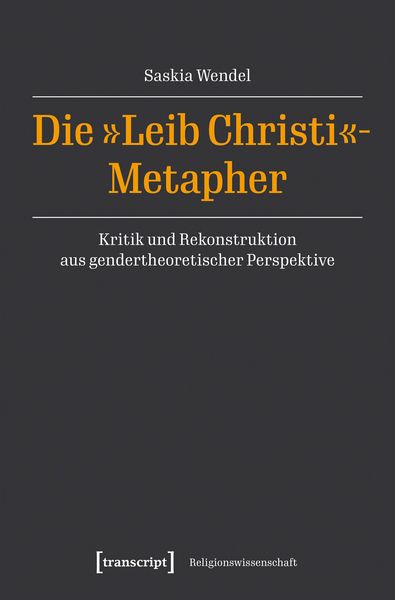 Produktbild: Die &raquo;Leib Christi&laquo;-Metapher