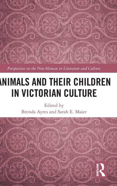 Produktbild: Animals and Their Children in Victorian Culture