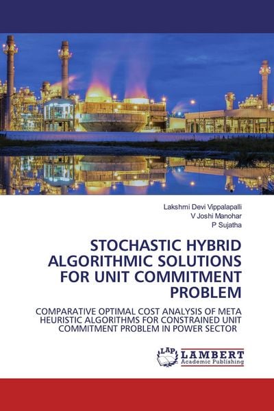 Produktbild: Stochastic Hybrid Algorithmic Solutions For Unit Commitment Problem