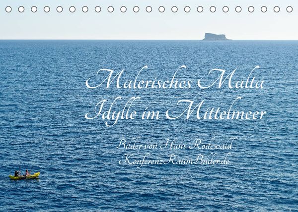 Produktbild: Malerisches Malta - Idylle im Mittelmeer (Tischkalender 2022 DIN A5 quer)