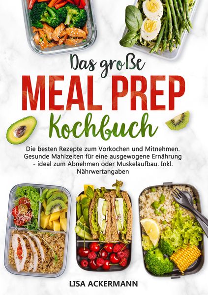 Produktbild: Das gro&szlig;e Meal Prep Kochbuch