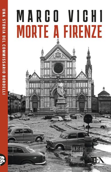Produktbild: Morte a Firenze. Un'indagine del commissario Bordelli
