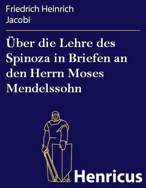 Produktbild: &Uuml;ber die Lehre des Spinoza in Briefen an den Herrn Moses Mendelssohn
