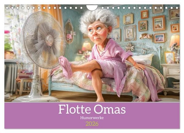 Produktbild: Flotte Omas - Humorwerke (Wandkalender 2026 DIN A4 quer), CALVENDO Monatskalender