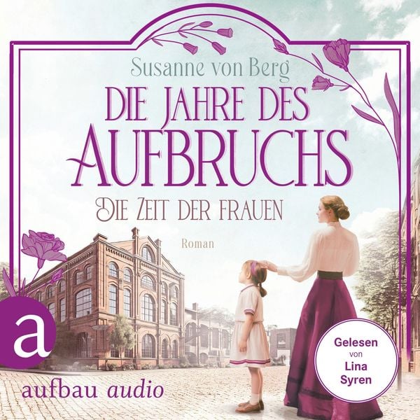 Produktbild: Die Zeit der Frauen - Die Jahre des Aufbruchs