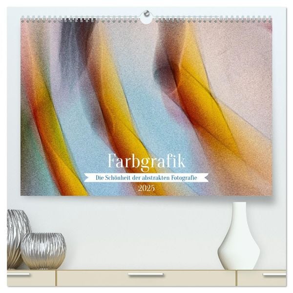 Farbgrafik - Die Schönheit der abstrakten Fotografie (hochwertiger Premium Wandkalender 2025 DIN A2 quer), Kunstdruck in