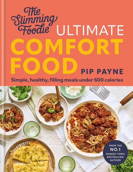 Produktbild: The Slimming Foodie Ultimate Comfort Food