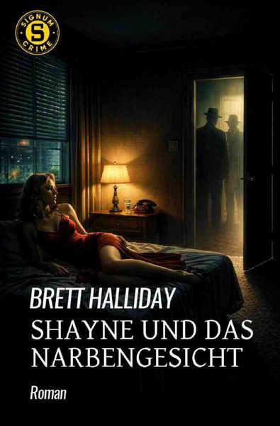 Shayne und das Narbengesicht, Taschenbuch von Brett Halliday, Epubli, 9783565408351