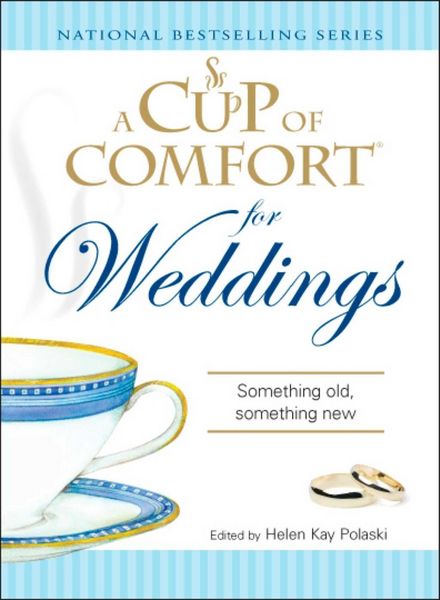 Produktbild: A Cup of Comfort for Weddings