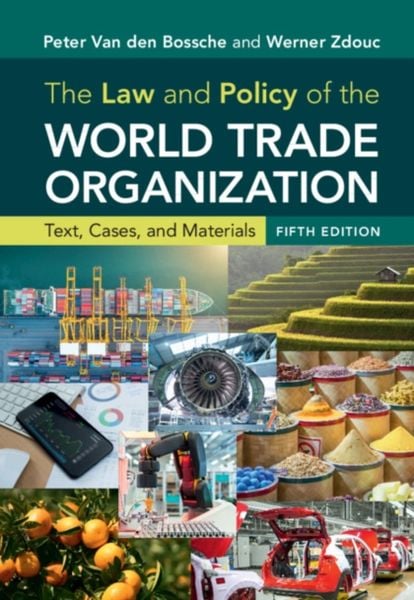 Produktbild: The Law and Policy of the World Trade Organization