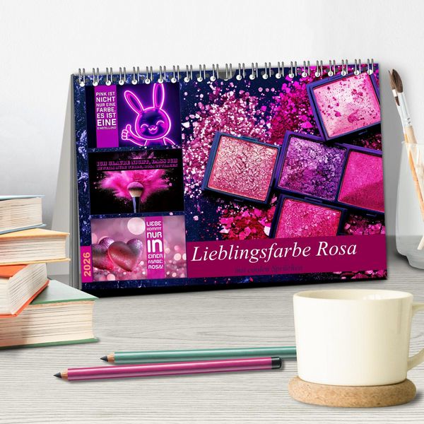 Produktbild: Lieblingsfarbe Rosa - mit coolen Spr&uuml;chen (Tischkalender 2026 DIN A5 quer), CALVENDO Monatskalender