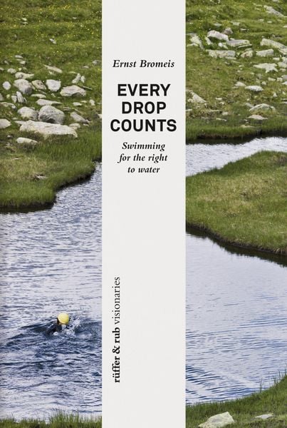 Produktbild: R&uuml;ffer&rub vision&auml;r / Every Drop Counts