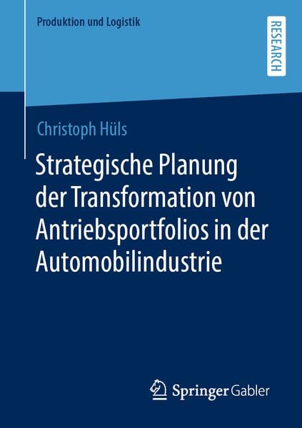 Produktbild: Strategische Planung der Transformation von Antriebsportfolios in der Automobilindustrie