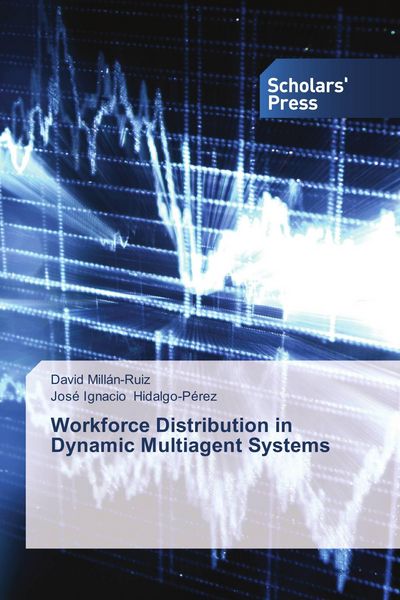 Produktbild: Workforce Distribution in Dynamic Multiagent Systems