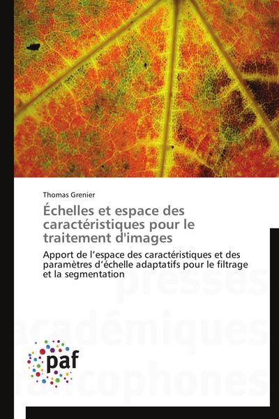 Produktbild: &Eacute;chelles et espace des caract&eacute;ristiques pour le traitement d'images