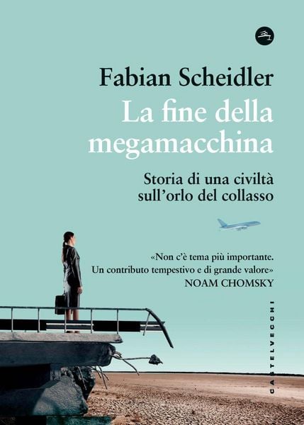 Produktbild: La fine della megamacchina. Storia di una civilt&agrave; sull'orlo del collasso