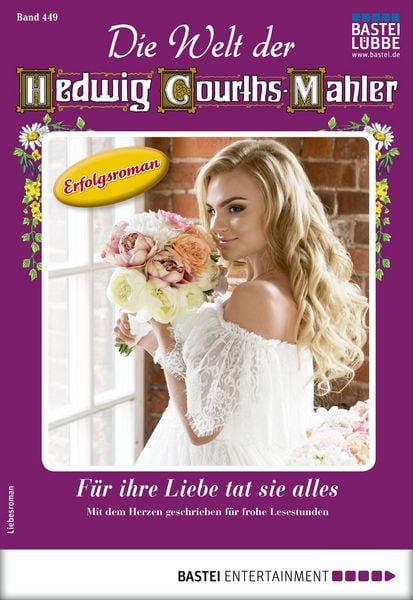 Produktbild: Die Welt der Hedwig Courths-Mahler 449