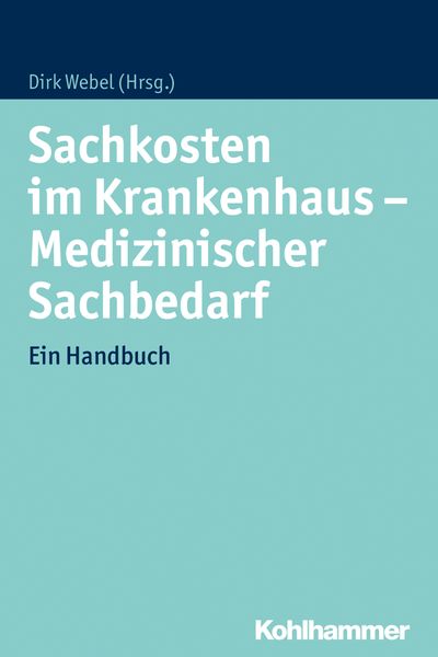 Produktbild: Sachkosten im Krankenhaus - Medizinischer Sachbedarf