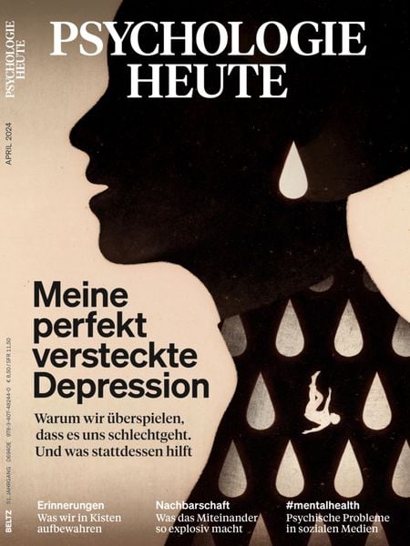 Produktbild: Psychologie Heute 4/2024: Meine perfekt versteckte Depression