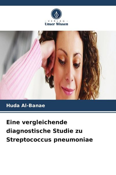 Produktbild: Eine vergleichende diagnostische Studie zu Streptococcus pneumoniae