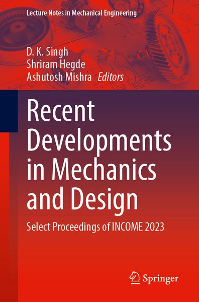 Produktbild: Recent Developments in Mechanics and Design