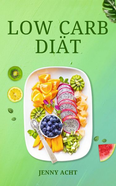 Produktbild: Low Carb Di&auml;t, Ern&auml;hrung ohne Kohlehydrate