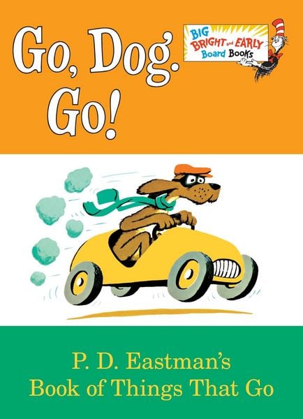 Go, Dog. Go!, Gebundene Ausgabe von P D Eastman, Penguin Random House, 9780553521092
