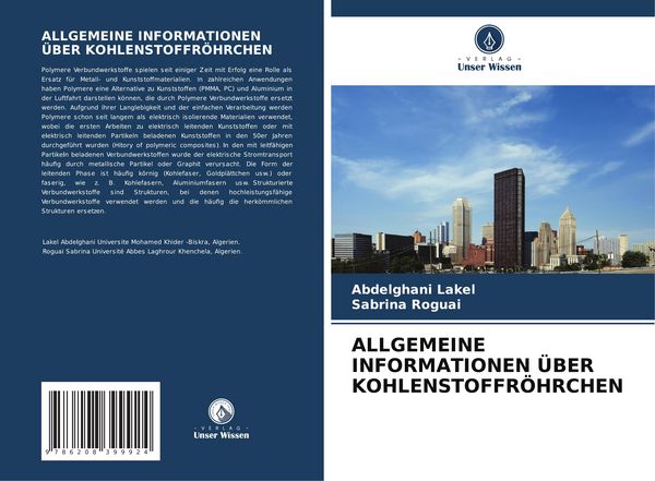 Allgemeine Informationen über Kohlenstoffröhrchen, Taschenbuch von Abdelghani LAKEL , Sabrina Roguai, Verlag Unser Wissen, 9786208399924