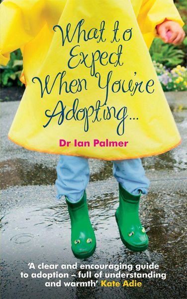 Produktbild: What to Expect When You're Adopting...