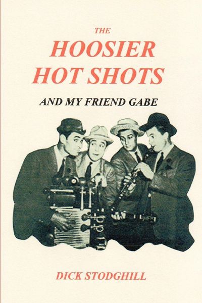 Produktbild: The Hoosier Hot Shots - And My Friend Gabe